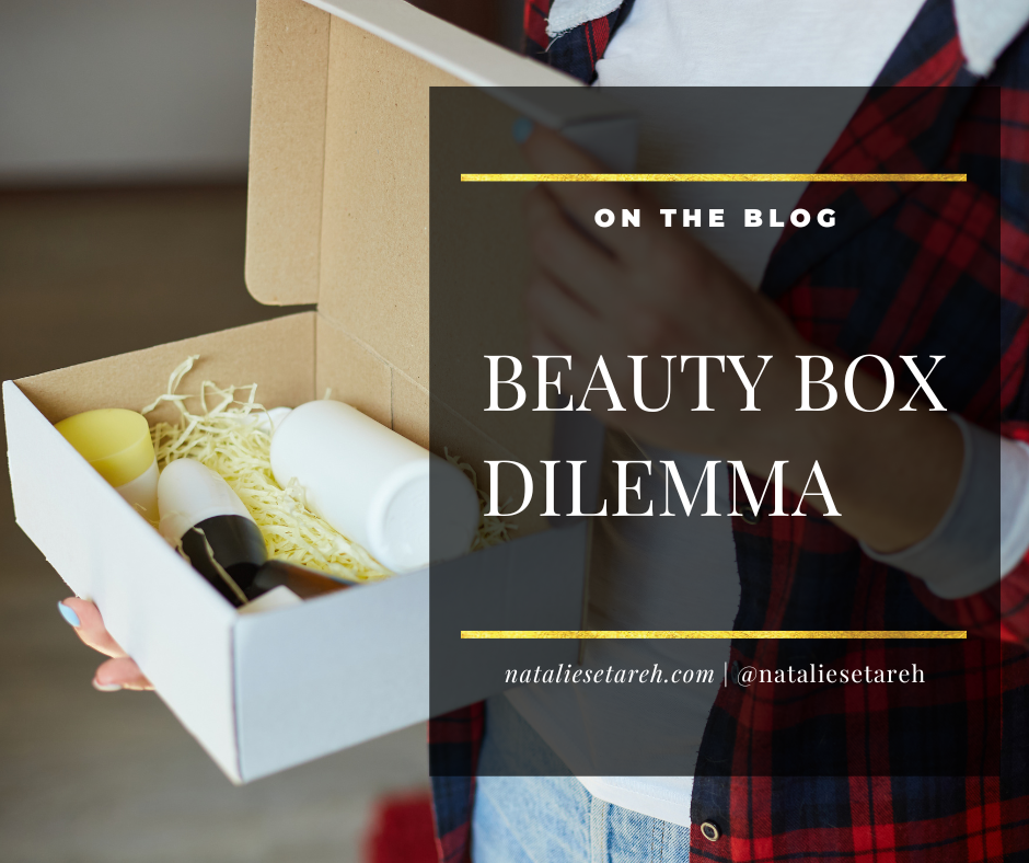 Beauty Box dilemma
