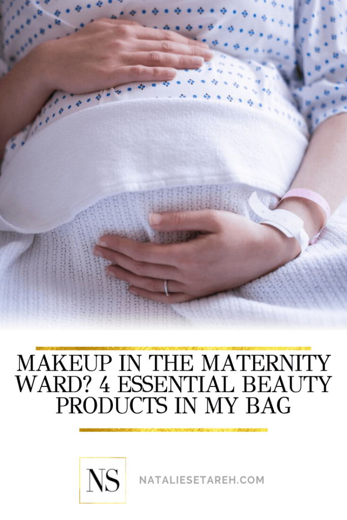 Makeup in the Maternity Ward Pinterest Image