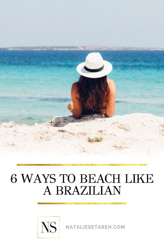 6 Ways to Enjoy Beaches Like a Brazilian