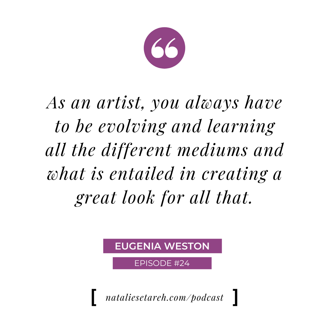 Makeup Artist Evolution - Eugenia Weston