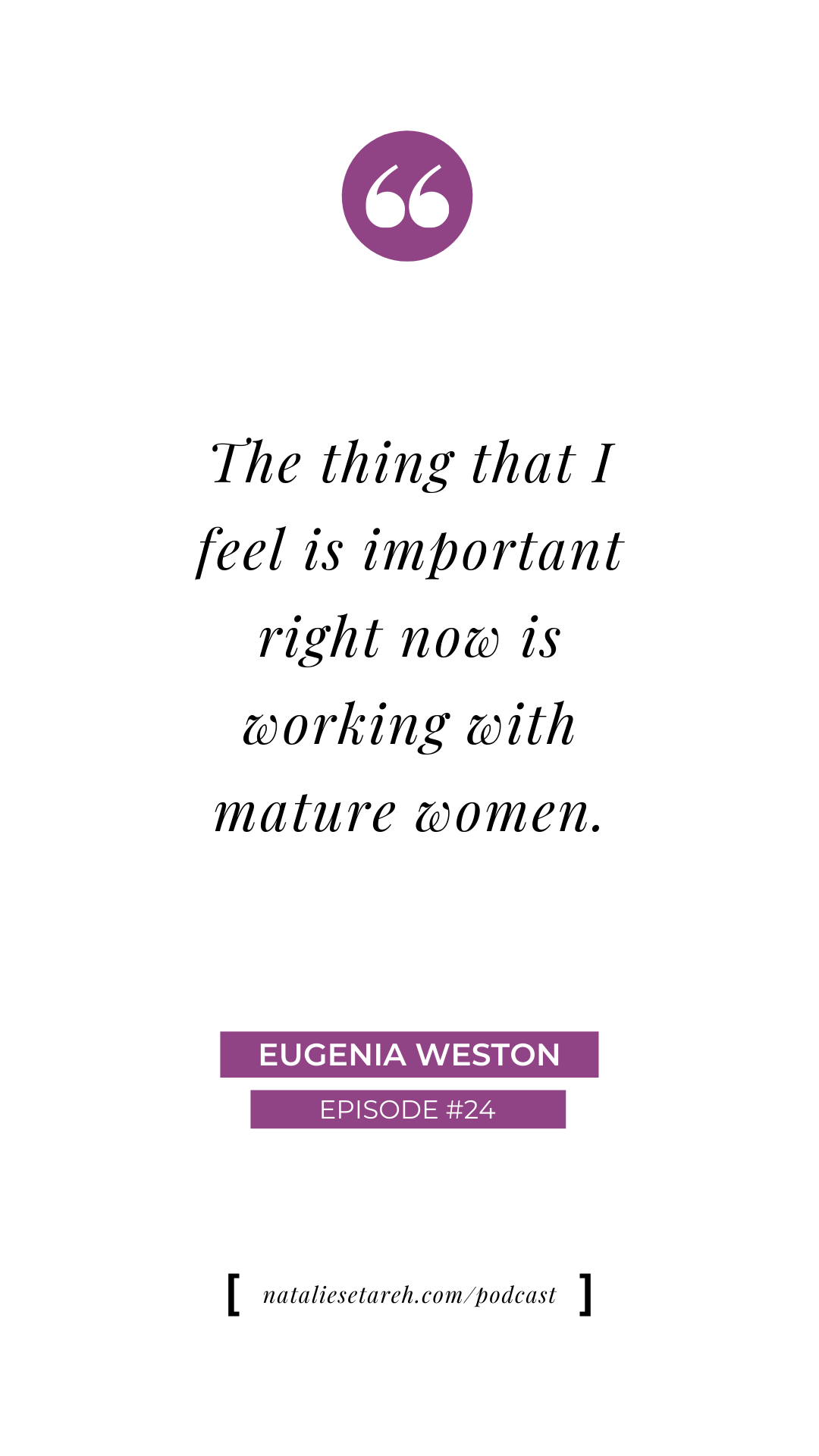 Mature Woman Ageless Beauty Eugenia Weston