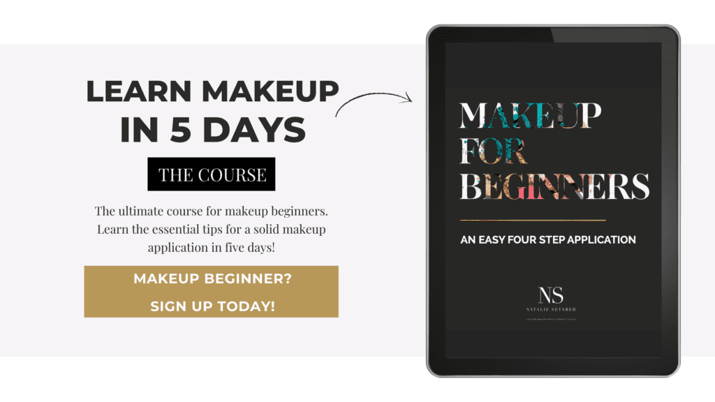 Natalie Setareh Learn Makeup in 5 Days course, the ultimate Makeup For Beginners Online Course