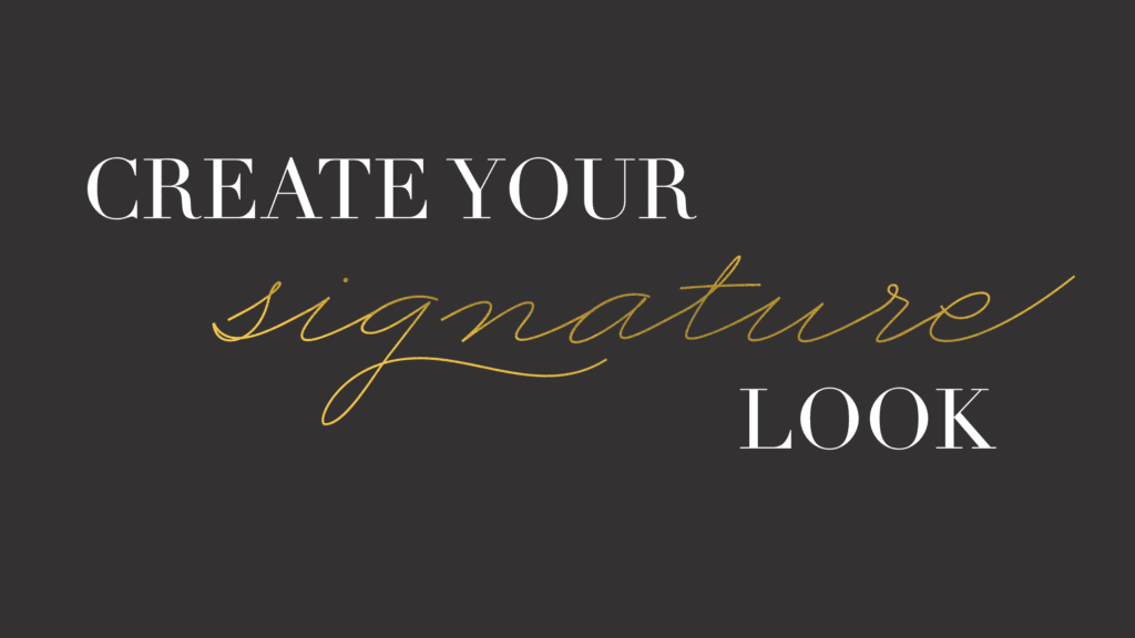 Create Your Signature Look Logo