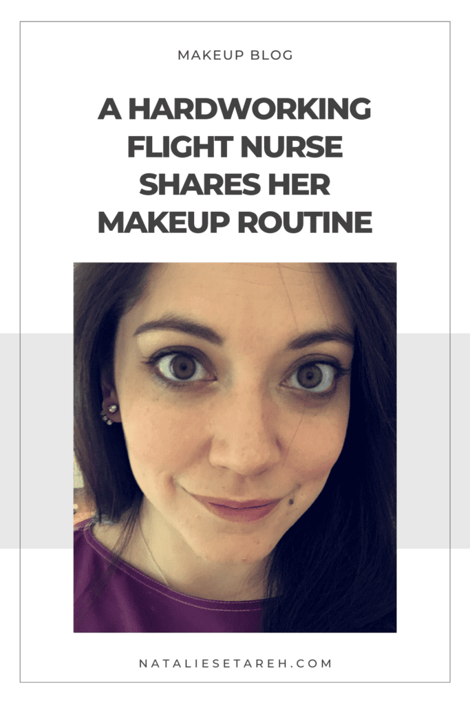Flight Nurse Makeup Routine Pinterest Graphic