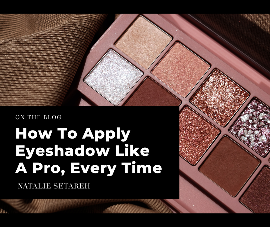 Apply Eyeshadow Like A Pro Blog Image